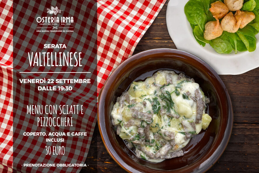 Serata Valtellinese – Venerdì 22 Settembre